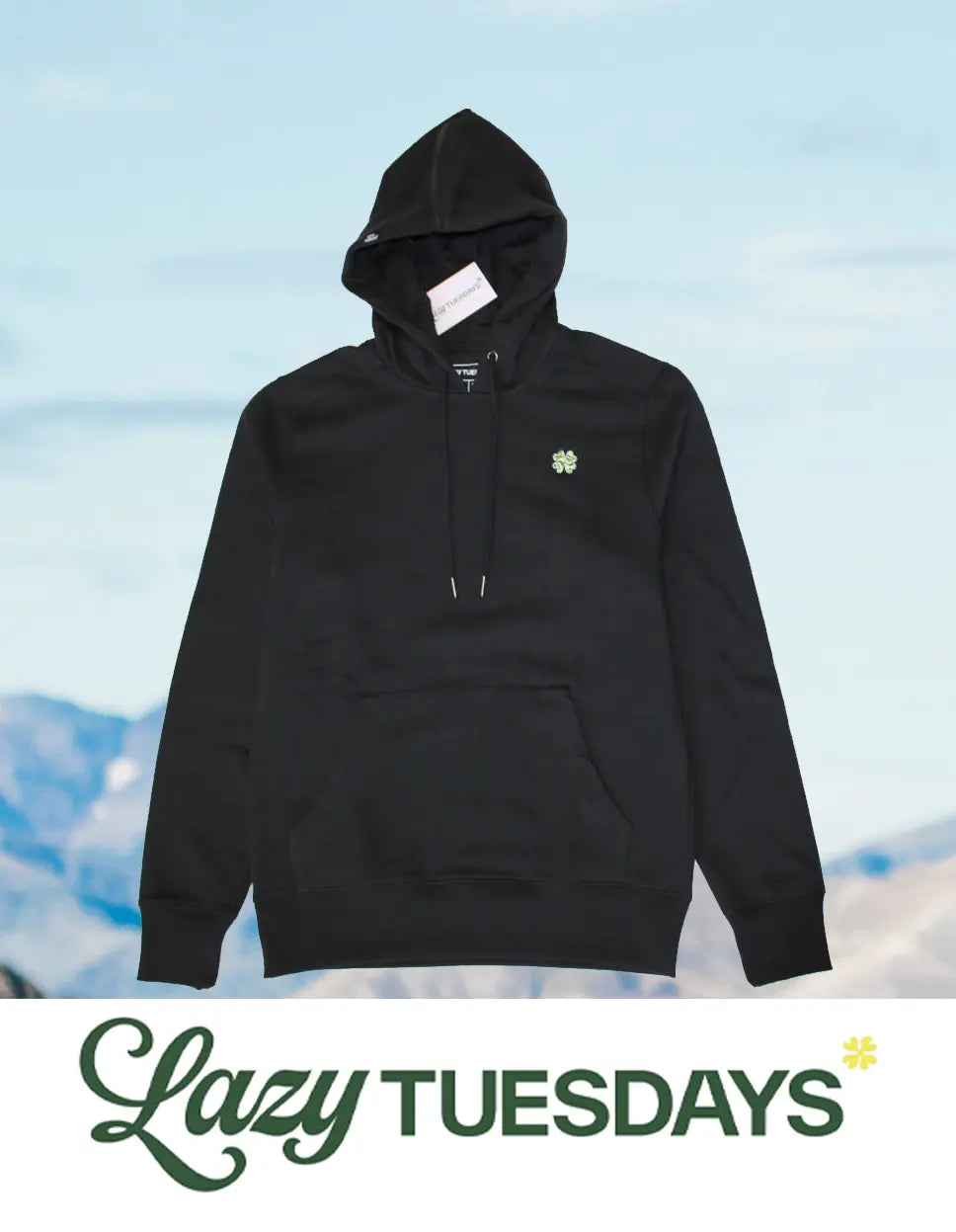 The Tuesday Hoodie - Black Lazy Tuesdays